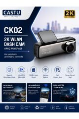 CK02 2K Wi-Fi Araç Kamerası 128 GB Destekli Park Modlu Zaman Atlamalı Kayıt